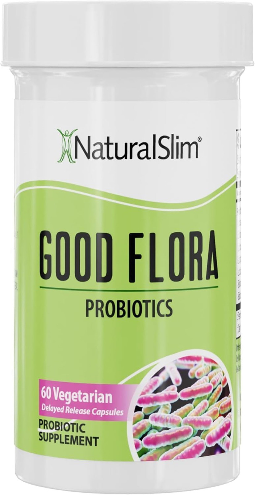NaturalSlim GOOD FLORA Probiotic Supplement w/ 7 Powerful Probiotic Strains