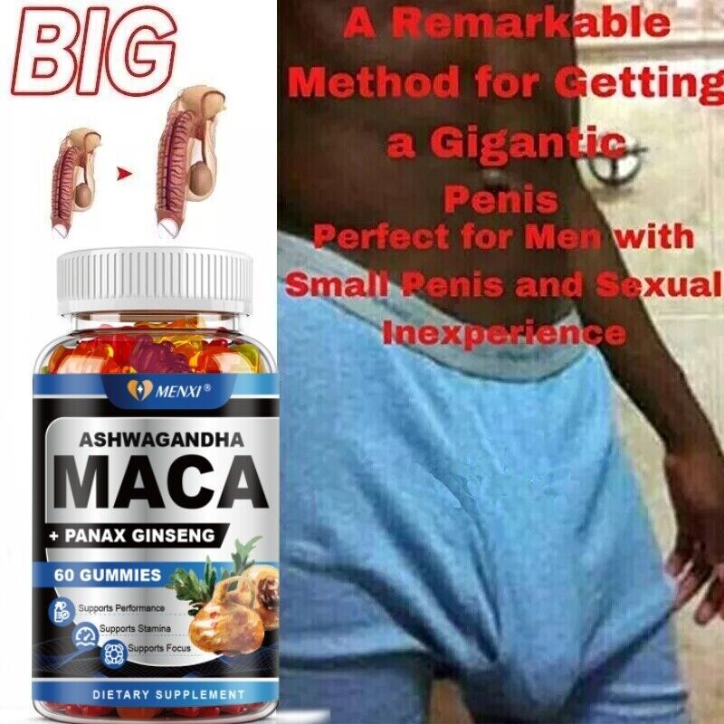 MACA Male Enhancement Bigger Thicker Stronger Sex Pills Boost for man 60 Gummies