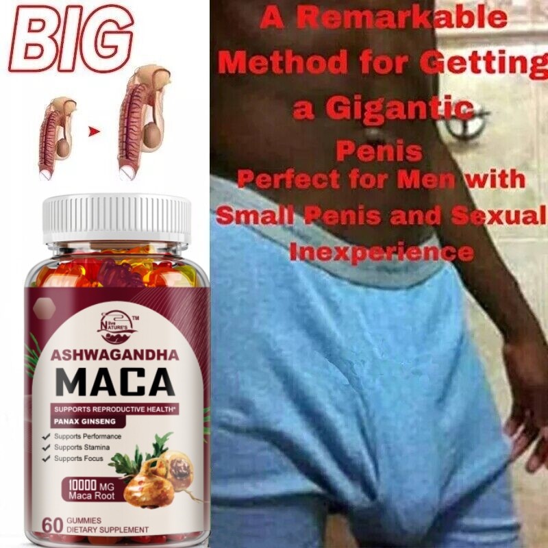 Male Enhancing Libido 60 Gummies – Maca Root,Massive Girth Enlargement Support