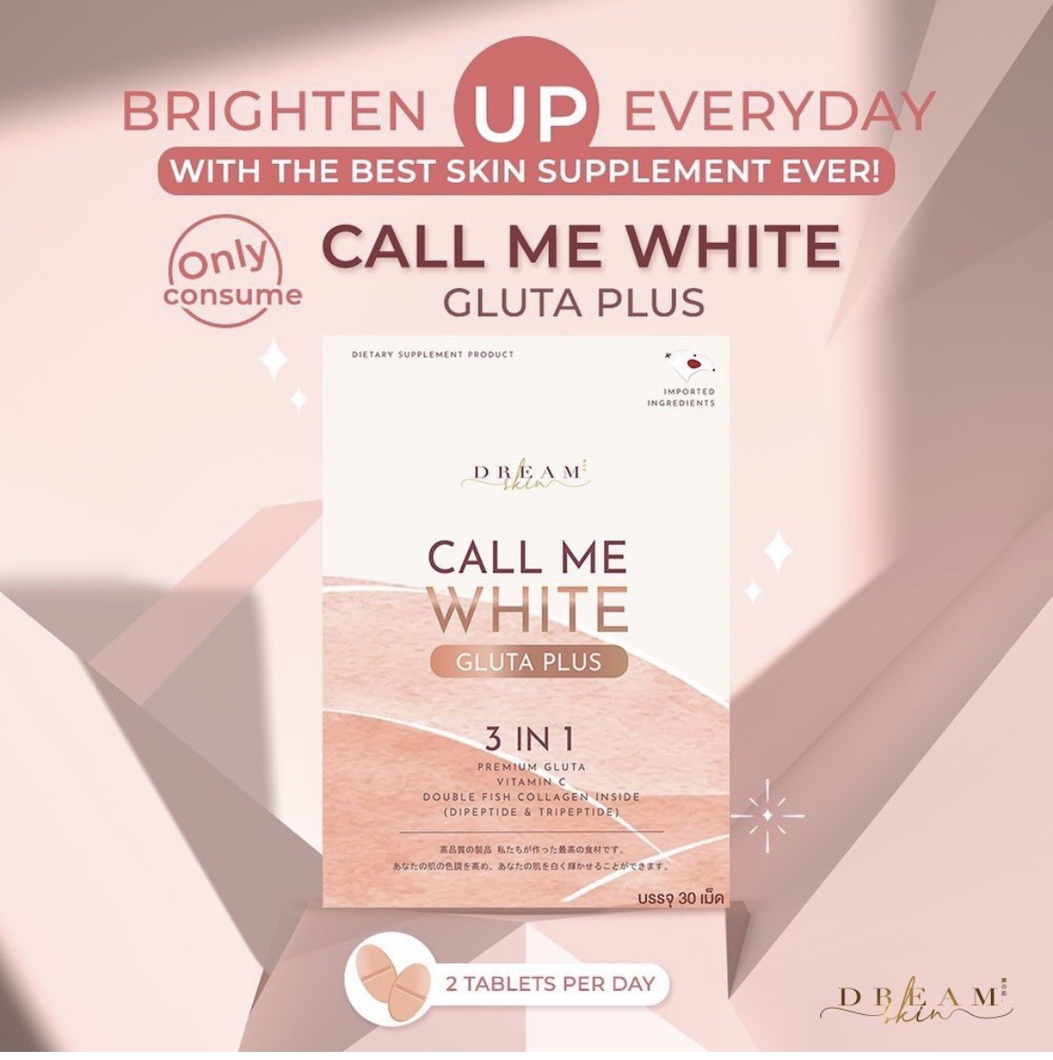 Call Me White Gluta Collagen Plus Supplement Anti-Aging Skin Whitening 30 Caps